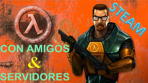 servidores de half life|servidores half life españa.